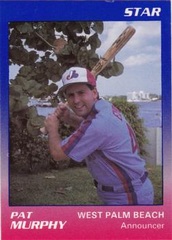 1989 Star West Palm Beach Expos #25 Pat Murphy Front