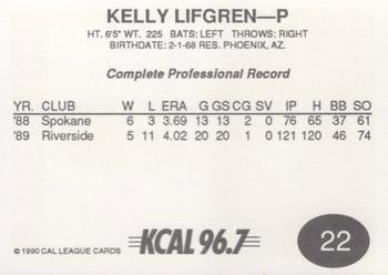 1990 Cal League #22 Kelly Lifgren Back