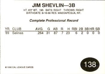 1990 Cal League #138 Jim Shevlin Back