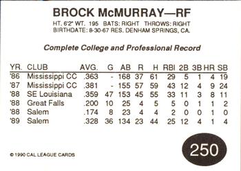 1990 Cal League #250 Brock McMurray Back