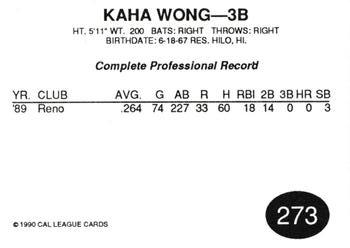 1990 Cal League #273 Kaha Wong Back