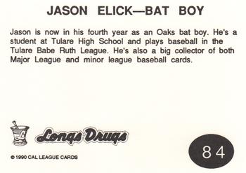 1990 Cal League #84 Jason Elick Back