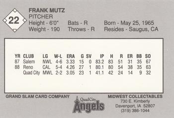 1989 Grand Slam Quad City Angels #22 Frank Mutz Back