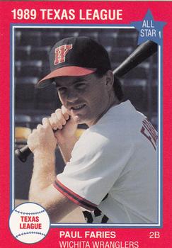 1989 Grand Slam Texas League All-Stars #7 Paul Faries Front