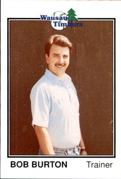 1989 Grand Slam Wausau Timbers #4 Bob Burton Front