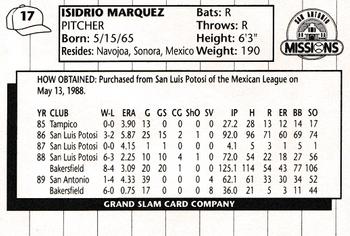 1990 Grand Slam San Antonio Missions #17 Isidro Marquez Back