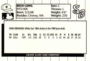 1990 Grand Slam South Bend White Sox #9 Rich Long Back
