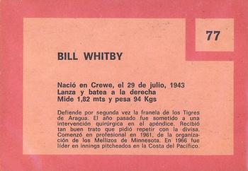 1967 Topps Venezuelan #77 Bill Whitby Back