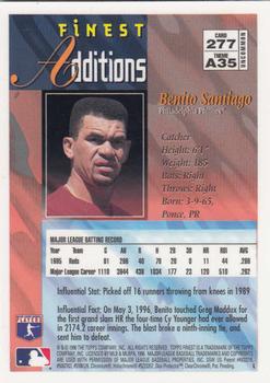 1996 Finest #277 Benito Santiago Back