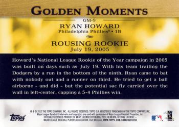 2012 Topps - Golden Moments (Series 2) #GM-9 Ryan Howard Back