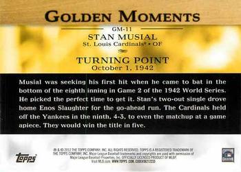 2012 Topps - Golden Moments (Series 2) #GM-11 Stan Musial Back