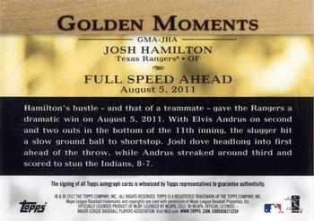 2012 Topps - Golden Moments (Series 2) #GM-44 Josh Hamilton Back