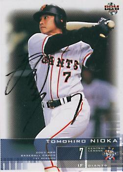 2003 BBM #18 Tomohiro Nioka Front
