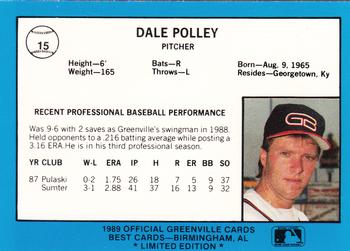 1989 Best Greenville Braves - Platinum #15 Dale Polley Back