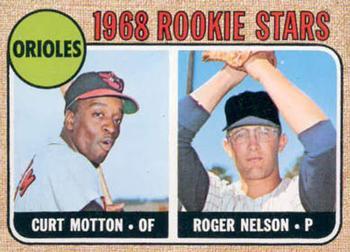 1968 Topps #549 Orioles 1968 Rookie Stars (Curt Motton / Roger Nelson) Front