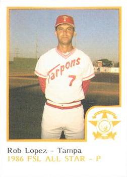 1986 ProCards Florida State League All-Stars #32 Rob Lopez Front