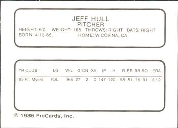 1986 ProCards Ft. Myers Royals #NNO Jeff Hull Back