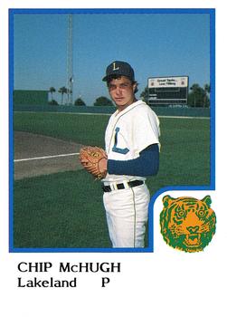 1986 ProCards Lakeland Tigers #NNO Chip McHugh Front