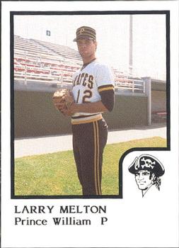 1986 ProCards Prince William Pirates #17 Larry Melton Front
