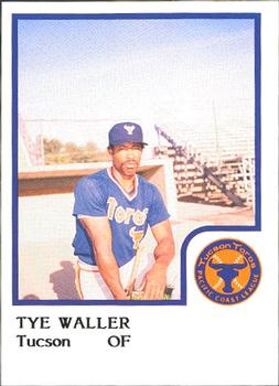 1986 ProCards Tucson Toros #24 Tye Waller Front