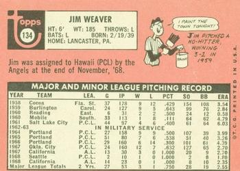 1969 Topps #134 Jim Weaver Back