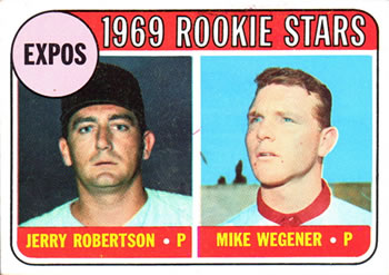 1969 Topps #284 Expos 1969 Rookie Stars (Jerry Robertson / Mike Wegener) Front