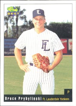 1991 Classic Best Ft. Lauderdale Yankees #12 Bruce Prybylinski Front
