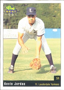 1991 Classic Best Ft. Lauderdale Yankees #21 Kevin Jordan Front