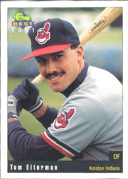 1991 Classic Best Kinston Indians #25 Tom Eiterman Front