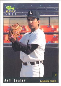 1991 Classic Best Lakeland Tigers #1 Jeff Braley Front