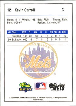 1991 Classic Best St. Lucie Mets #12 Kevin Carroll Back
