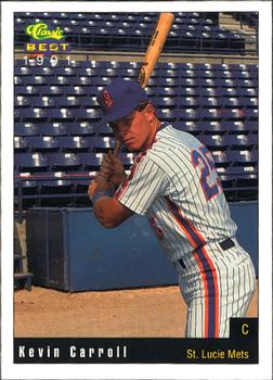 1991 Classic Best St. Lucie Mets #12 Kevin Carroll Front