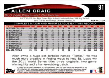 2012 Topps Chrome - Refractors #91 Allen Craig Back
