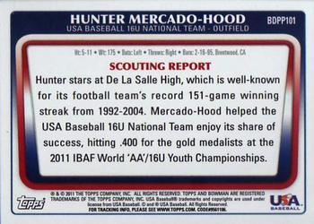 2011 Bowman Draft Picks & Prospects - Prospects #BDPP101 Hunter Mercado-Hood Back