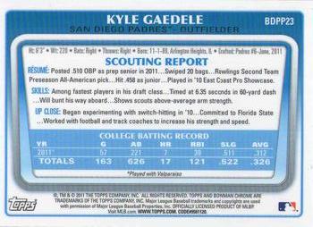 2011 Bowman Draft Picks & Prospects - Chrome Prospects #BDPP23 Kyle Gaedele Back