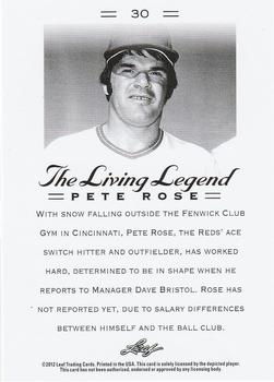 2012 Leaf Pete Rose The Living Legend #30 Pete Rose Back