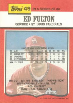 1990 Topps TV St. Louis Cardinals #49 Ed Fulton Back
