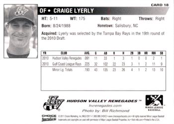 2011 Choice Hudson Valley Renegades #18 Craige Lyerly Back