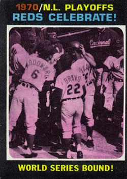 1971 Topps #202 1970 N.L. Playoffs: Reds Celebrate! Front