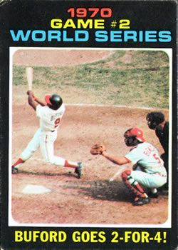 1971 Topps #328 1970 World Series Game 2: Buford Goes 2-for-4! Front