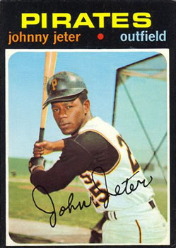 1971 Topps #47 Johnny Jeter Front