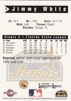 1994 Classic Best Osceola Astros #1 Jimmy White Back