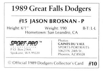 1989 Sport Pro Great Falls Dodgers #10 Jason Brosnan Back