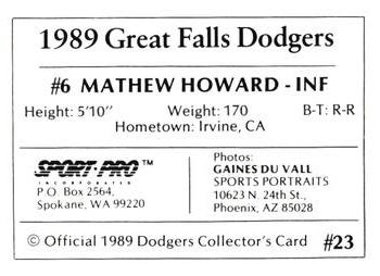1989 Sport Pro Great Falls Dodgers #23 Mathew Howard Back