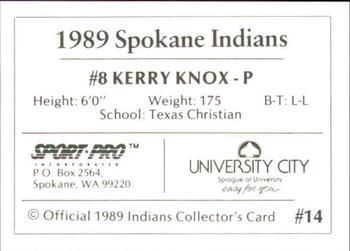 1989 Sport Pro Spokane Indians #14 Kerry Knox Back