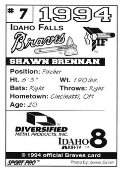 1994 Sport Pro Idaho Falls Braves #7 Shawn Brennan Back