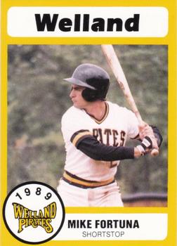 1989 Pucko Welland Pirates #12 Mike Fortuna Front