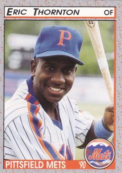 1990 Pucko Pittsfield Mets #3 Eric Thornton Front