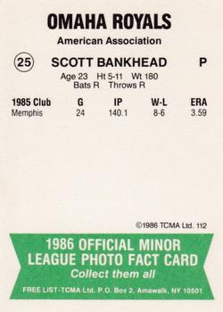 1986 TCMA Omaha Royals #25 Scott Bankhead Back