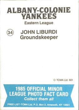 1985 TCMA Albany-Colonie Yankees #34 John Liburdi Back